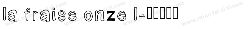 la fraise onze l字体转换